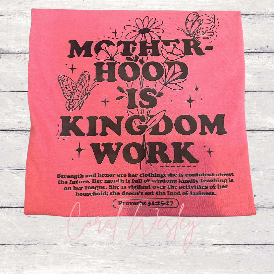 Motherhood is Kingdom