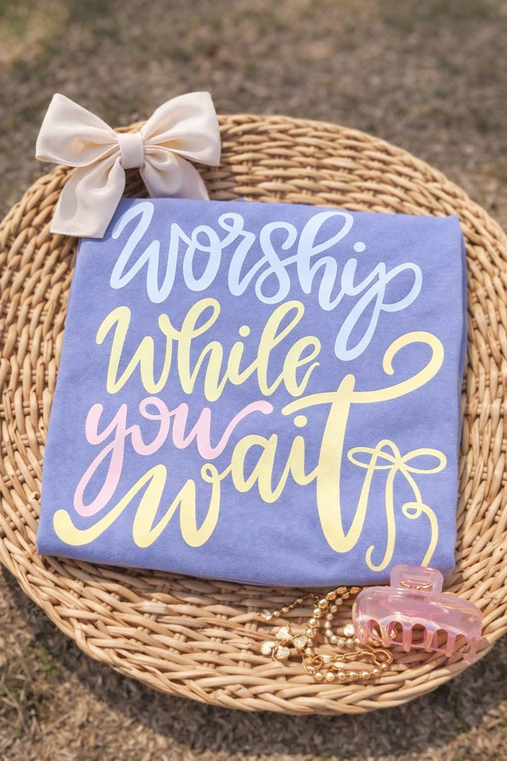 Worship While You Wait T-shirt