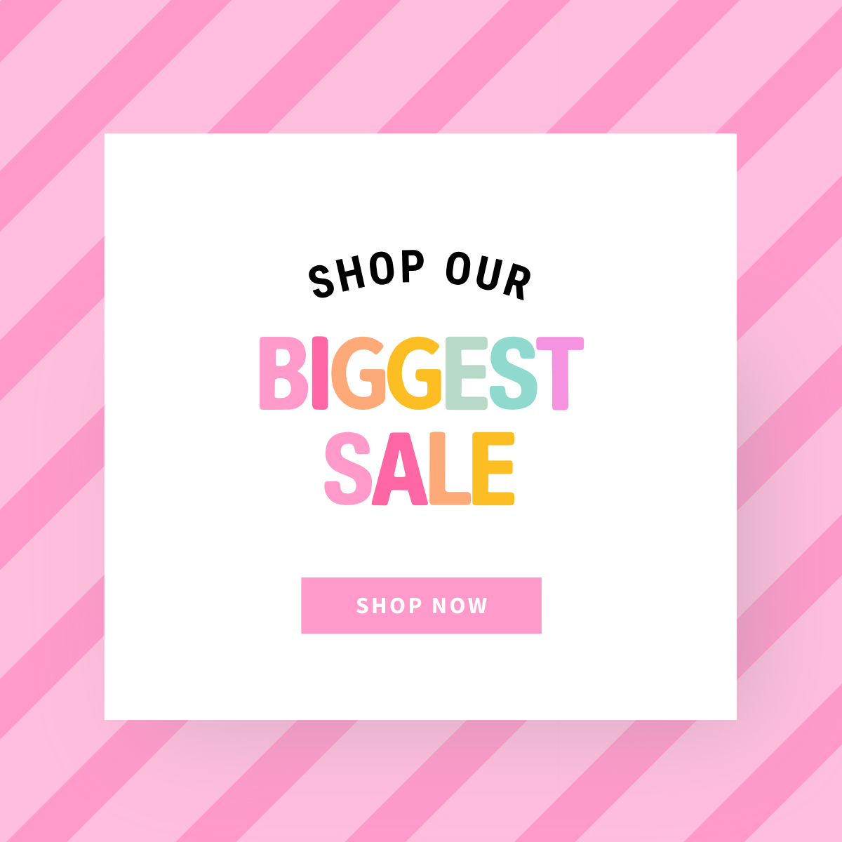 Biggest Sale